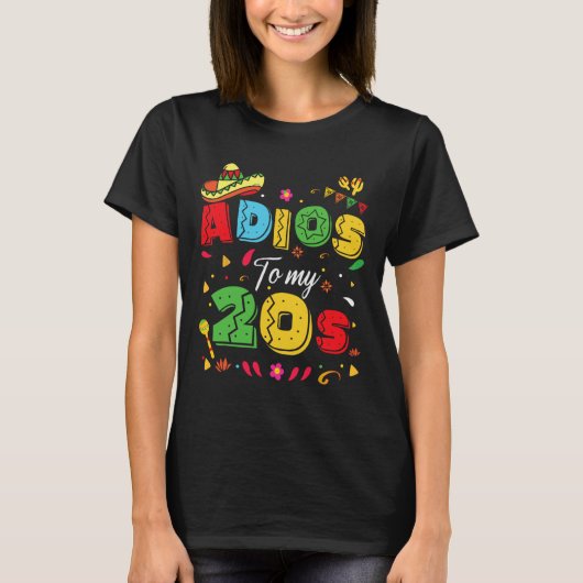 Grappige Adios voor mijn 20ste verjaardag Cinco de T-shirt (Voorkant)