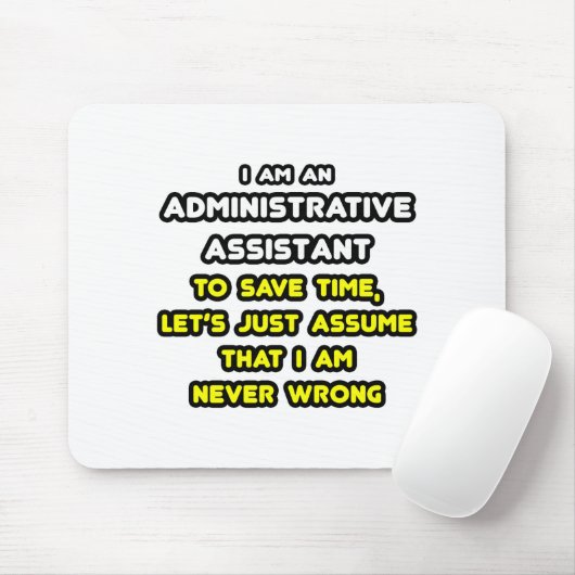 Grappige administratieve assistent T-shirts Muismat (Met muis)