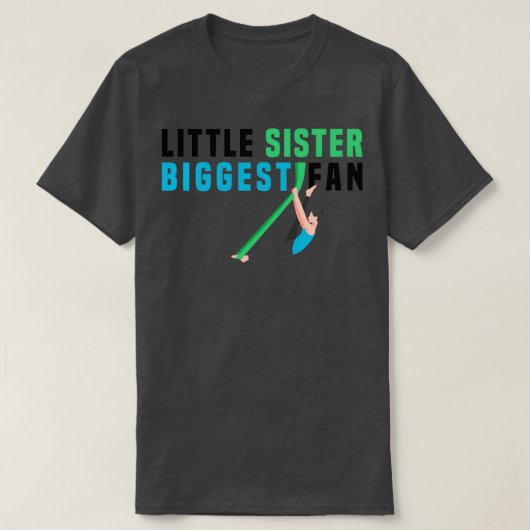 grappige Aerobics Little Sister Biggest Fan Gymnas T-shirt (Design voorkant)