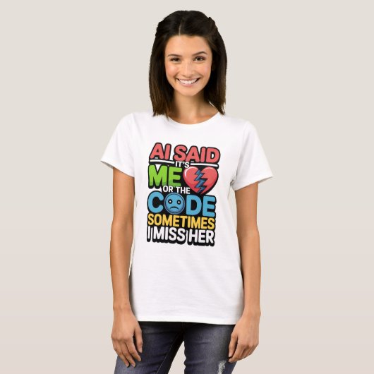 Grappige AI-codequote – programmeurshumor T-shirt (Voorkant volledig)