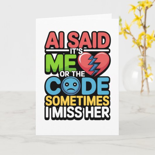 Grappige AI Coding Quote – Programmeur Humor Kaart (Gele Bloem)