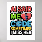 Grappige AI Coding Quote – Programmeur Humor Poster (Voorkant)