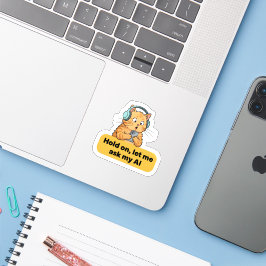 Grappige AI-katmeme – “Wacht even, ik vraag het mi Sticker