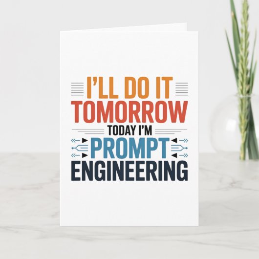 Grappige AI Prompt Engineering Geek Quote Kaart (Voorkant)