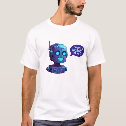 Grappige AI-robot Ik ben geen robot Tech-humor T- T-shirt (Voorkant)