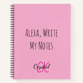 Grappige Alexa Schrijf Mijn Notities Monogram Notitieboek