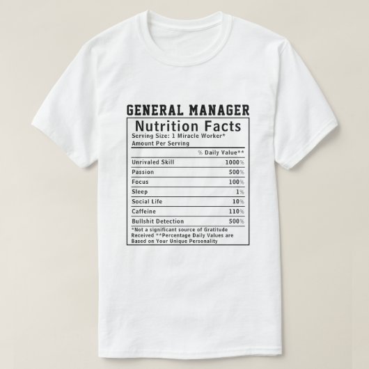 Grappige Algemeen Manager Voedingsfeiten Baas Cade T-shirt (Design voorkant)