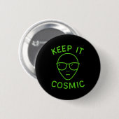 Grappige Alien Ufo Zone 51 - Houd het Kosmisch Com Ronde Button 5,7 Cm (Voorkant /achterkant)