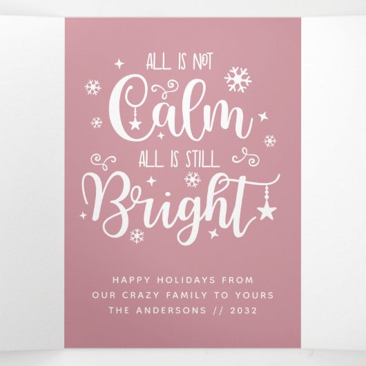 Grappige Alles is niet rustig Fotocollage Tri-Fold Drieluik Wenskaart (Binnenkant midden)