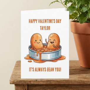 Grappige altijd ben jij gebakken boon valentijnsda kaart