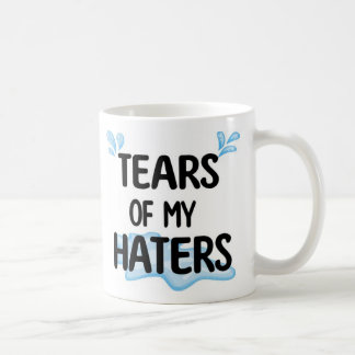 Grappige Amusing Tranen van Mijn Haters Gepersonal Koffiemok