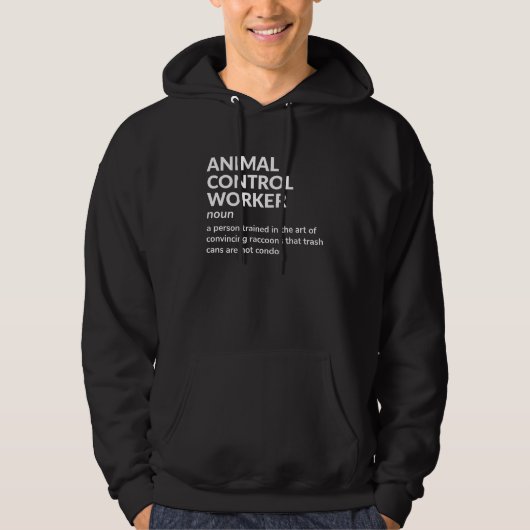 Grappige Animal Control Worker Definitie Hoodie (Voorkant)