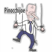 Grappige Anti Joe Biden Pinocchijoe Pun Politiek Sticker (Voorkant)