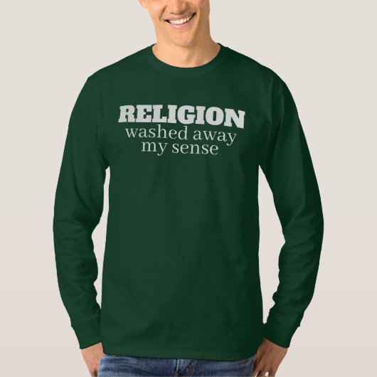 grappige anti-religie quote t-shirt (Voorkant)