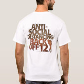 Grappige anti-sociale afstand terug uit 12 voet t-shirt (Achterkant)