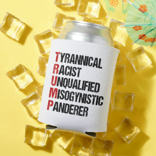 Grappige anti-Trump Acrostische politieke verkiezi Blikjeskoeler