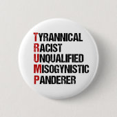 Grappige anti-Trump Acrostische politieke verkiezi Ronde Button 5,7 Cm (Voorkant)
