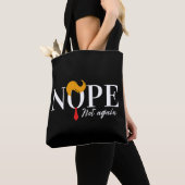 Grappige Anti Trump nope niet opnieuw - verkiezing Tote Bag (Dichtbij)