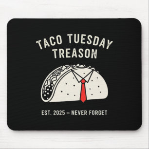 Grappige Anti-trump Taco Dinsdag Politieke Protest Muismat