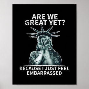 Grappige anti-Trump Zijn we al groot Statue Of Lib Poster