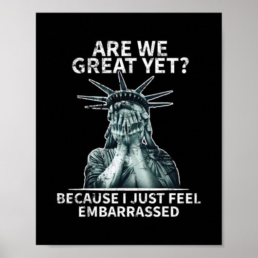 Grappige anti-Trump Zijn we al groot Statue Of Lib Poster (Voorkant)