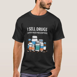 Grappige Apotheker Voor Mannen Vrouwen Apotheek Te T-shirt