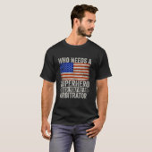 Grappige Arbitrator Superheld T-shirt voor Mannen (Voorkant volledig)