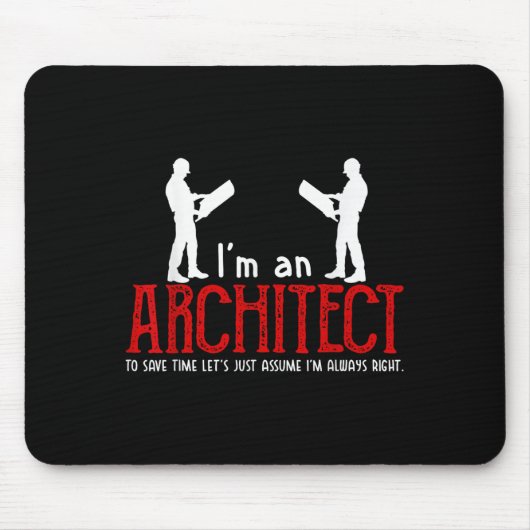 Grappige architect die zegt Ume Ik heb altijd geli Muismat (Voorkant)