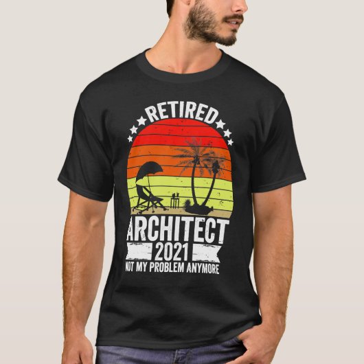 Grappige Architect Gepensioneerd Gift 2021 Gift vo T-shirt (Voorkant)
