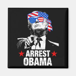 Grappige Arrestatie Obama 2025 Shirt Arrestatie Ob Magneet