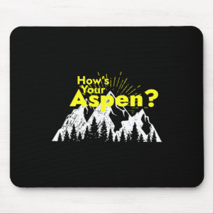 Grappige Aspen Colorado Ski Skisport Hoe is je Asp Muismat