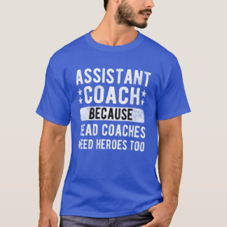 Grappige assistent coach sport assistent coaching t-shirt