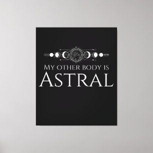 Grappige Astrale Project Quote Canvas Afdruk