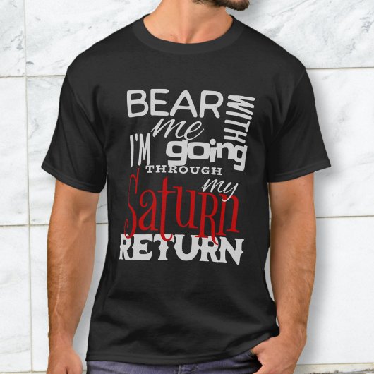 Grappige Astrologie Saturn Return T-shirt