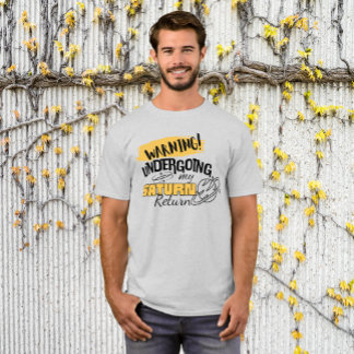 Grappige Astrologie Waarschuwing Saturn Return T-shirt