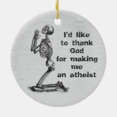 Grappige Atheïst Skelet Biddend Keramiek Ornament (Achterkant)