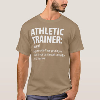 Grappige Athleticrainer Definitie Blessure Fier Wi T-shirt
