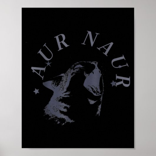 Grappige Aur Naur Kat Australisch Accent Poster (Voorkant)