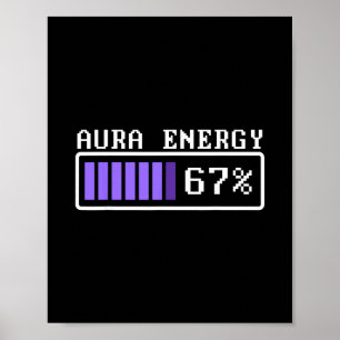 Grappige Aura Energie Bij 67 Six Seven Genz Meme T Poster