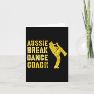 Grappige Australische Breakdance Coach Breaking Da Kaart