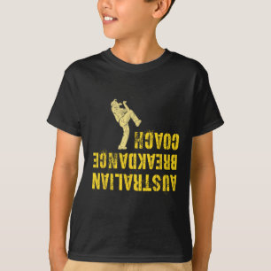 Grappige Australische Breakdance Coach Tumbling Br T-shirt