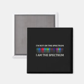 Grappige autisme meme Ik sta niet op het spectrum Magneet (Voorkant / Achterkant)