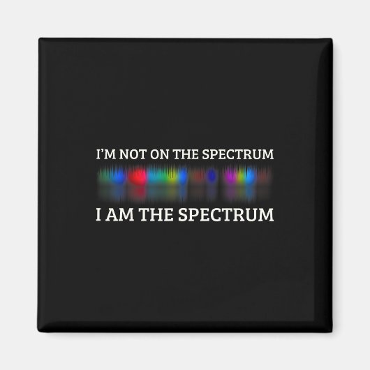 Grappige autisme meme Ik sta niet op het spectrum Magneet (Voorkant)
