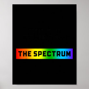 Grappige autisme meme Ik zit niet in het spectrum  Poster