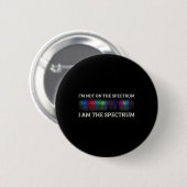 Grappige autisme meme Ik zit niet in het spectrum Ronde Button 5,7 Cm (Voorkant /achterkant)