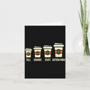 Grappige autismoma coffee shirt bewustzijn moeders kaart