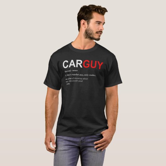 Grappige Auto Guy Gift Car Guy Definition T Shirt (Voorkant volledig)
