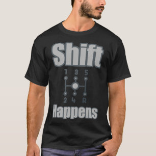 Grappige Auto Guy Gift - Stick Shift gebeurt handm T-shirt