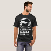Grappige Autocitaat T-shirt (Voorkant volledig)