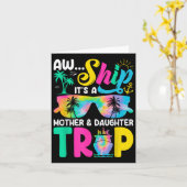 Grappige Aw Ship Het Is Een Moeder Dochter Trip Mo Kaart (Gele Bloem)